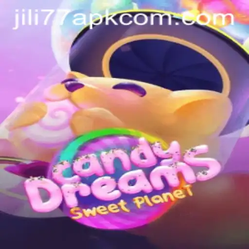 Exploring the Enchanting World of CandyDreams on JILI77 APK