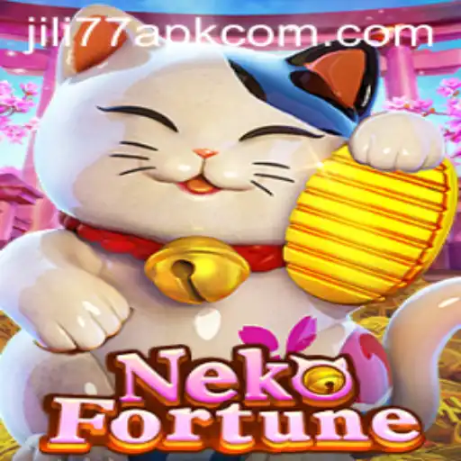 Explore the Exciting World of NekoFortune and Unlock Rewards with JILI77 APK